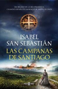 las campanas de santiago isabel san sebastian
